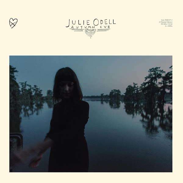 Top Album for MARCH 2023: Julie Odell - Autumn Eve [Frenchkiss]