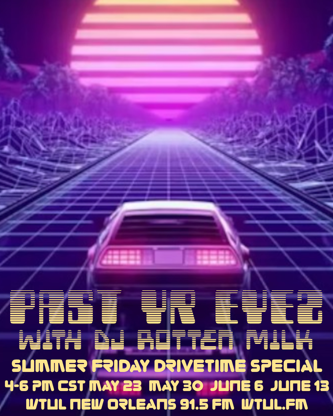 Past Yr Eyez Summer Show Announcement